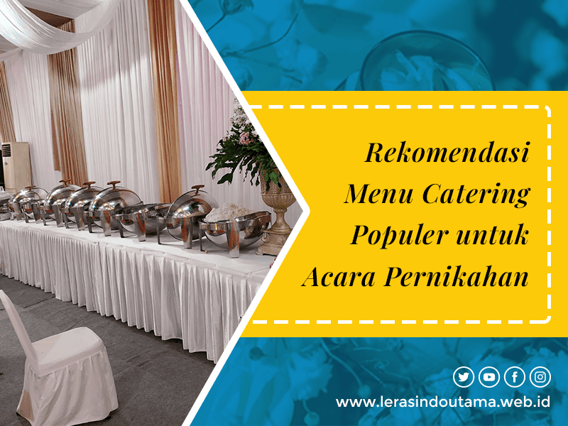 blog Rekomendasi Menu Catering Populer untuk Acara Pernikahan